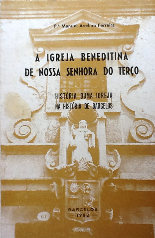 a-igreja-beneditina-de-nossa-senhora-do-terco