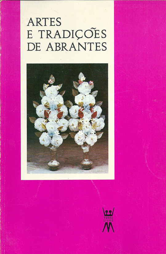 livro-artes-e-tradicoes-de-abrantes