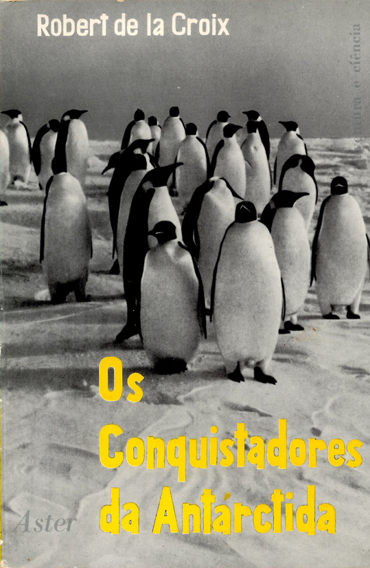 livro-os-conquistadores-da-antarctida